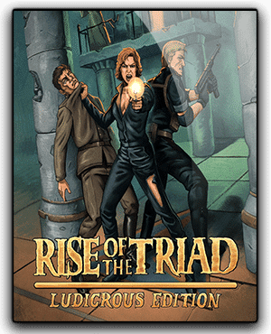 Rise of the Triad Ludicrous Edition Download